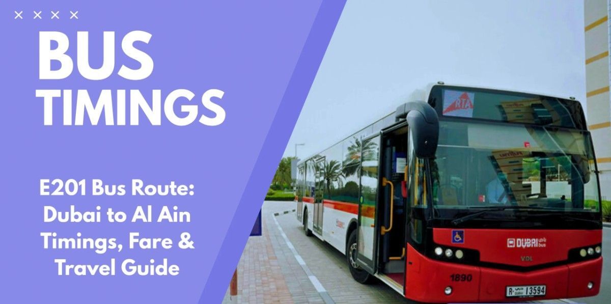 E201 Bus Route - Al Ain To Dubai Bus Timings, Maps Guide